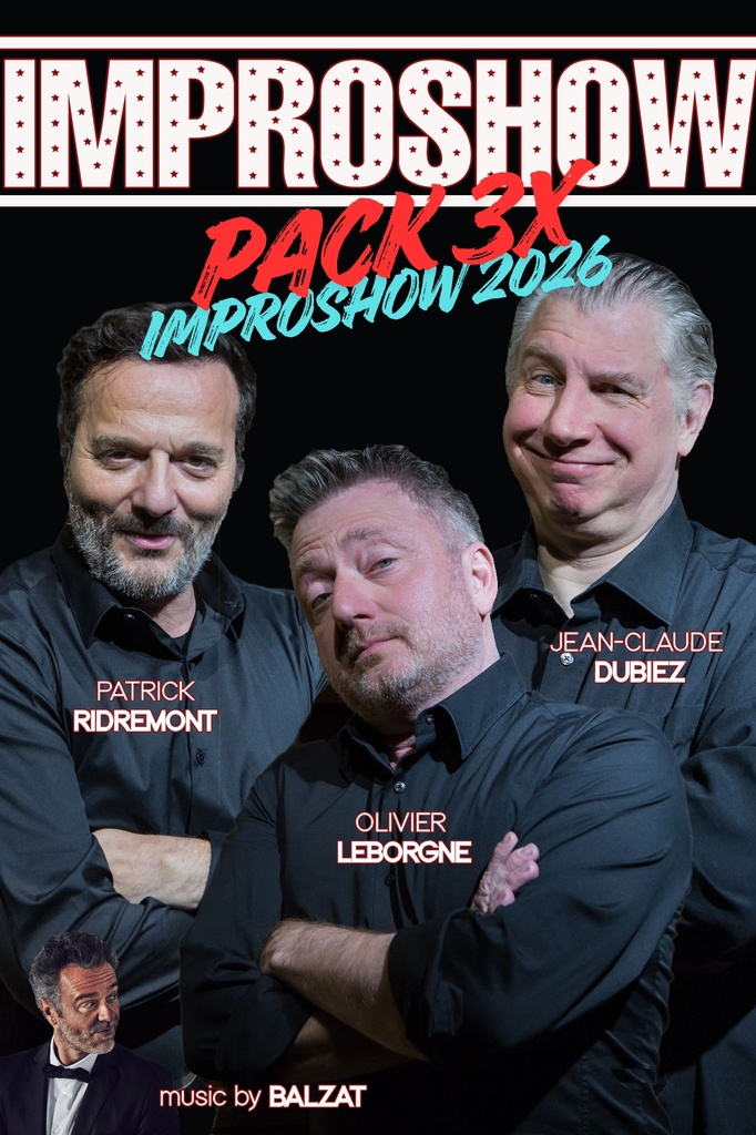 Chez Bobbi - Pack 3 x Improshow  2026 - 20h00      
